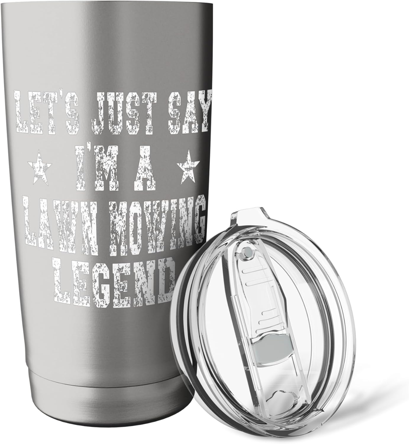 Let's Just Say I'm A Lawn Mowing Legend Yard Care Joke Stainless Steel Insulated Tumbler