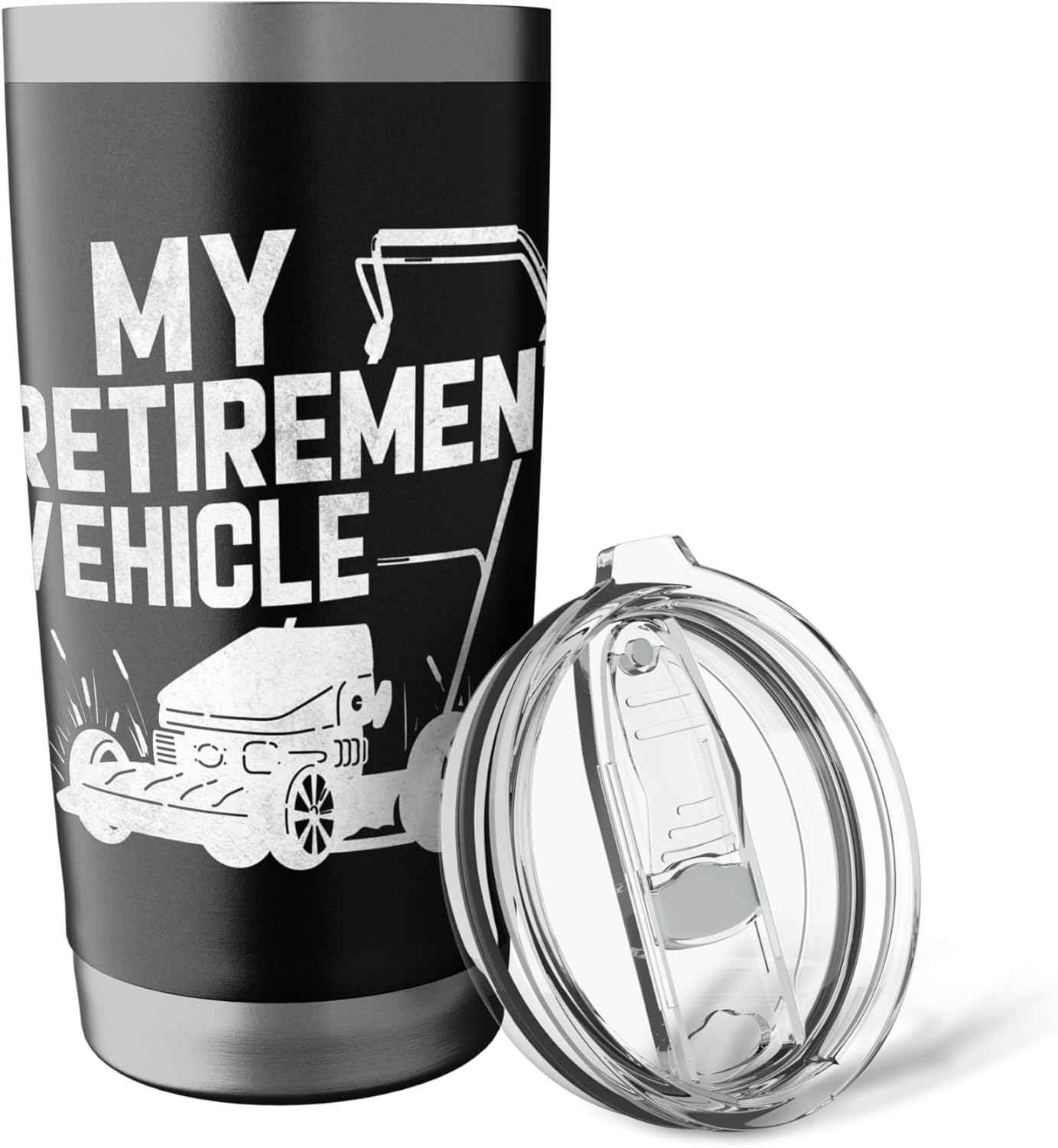My Retirement Vehicle Funny Lawn Mowing Design Stainless Steel Insulated Tumbler