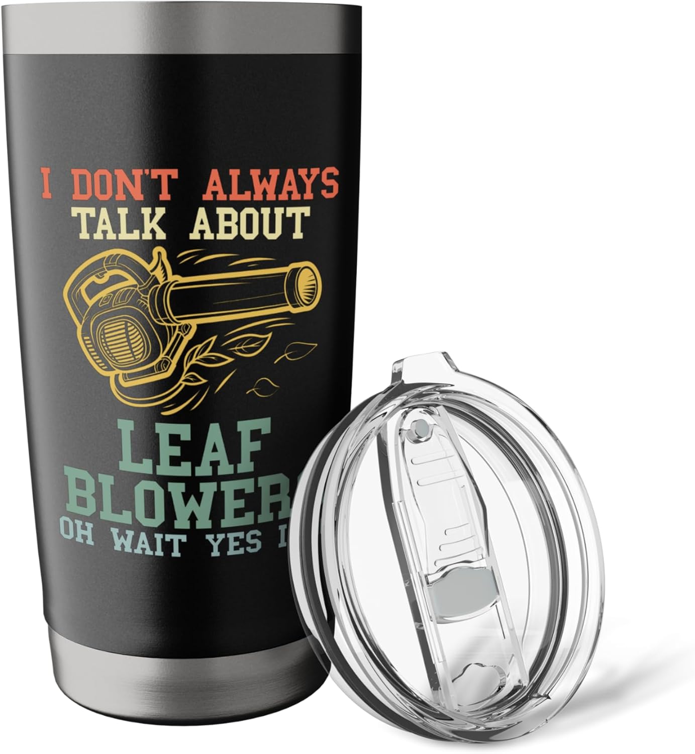 Leaf Blowing Men Funny Talk About Leaf Blowers Lawn Care Stainless Steel Insulated Tumbler
