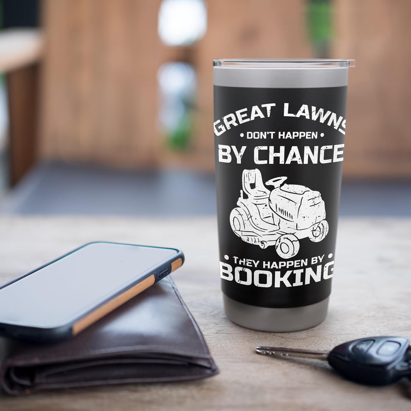 Great Lawns Dont Happen By Chance Lawn Mower Stainless Steel Insulated Tumbler