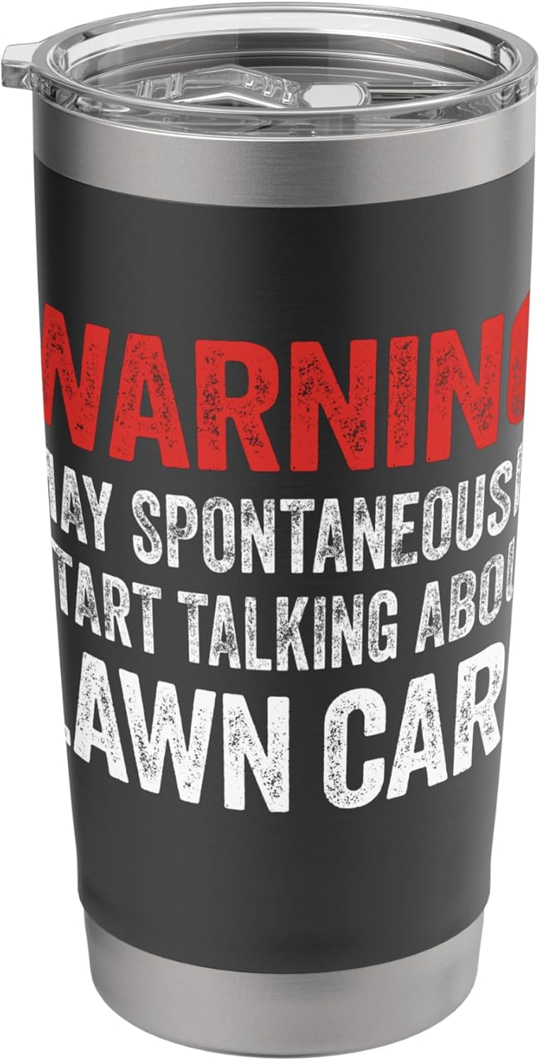Warning May Start Talking About Lawn Care Landscaper Dad Stainless Steel Insulated Tumbler