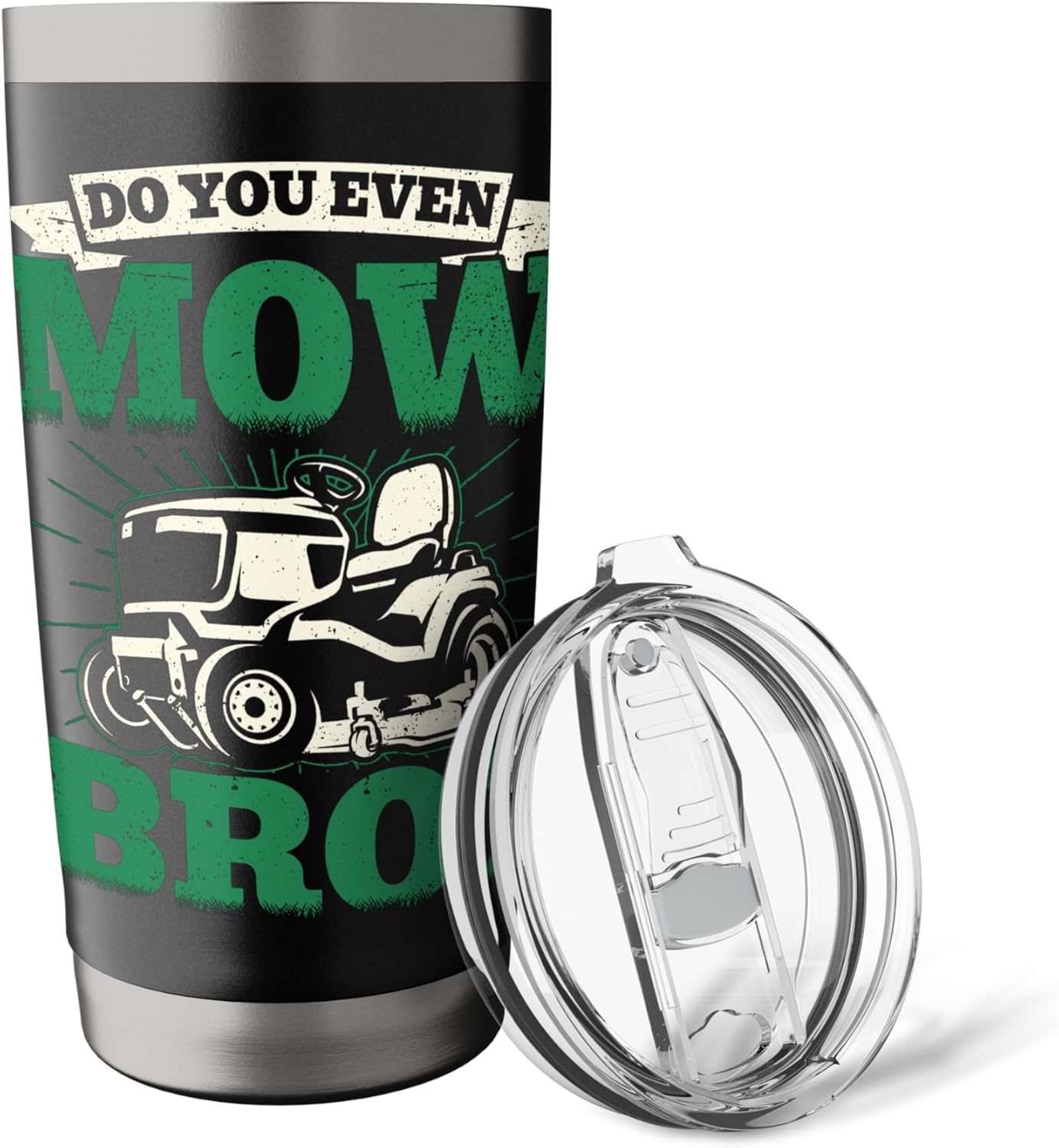 Do you Even Mow Bro Funny Lawn Mower Lawn Mowing Men Stainless Steel Insulated Tumbler