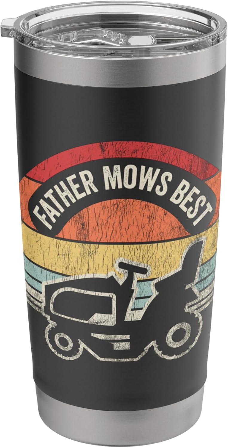 Father Mows Best Retro Lawn Mower Humor Stainless Steel Insulated Tumbler