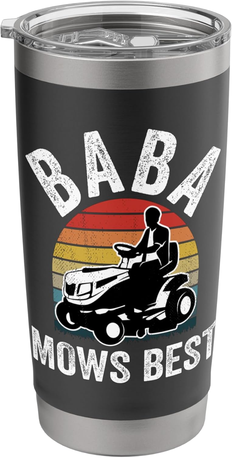 Baba Mows Best Funny Gardener Lawn Care Father's Day Stainless Steel Insulated Tumbler