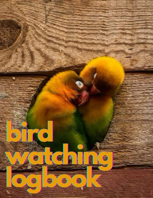 Bird Log Book: Bird Watching Book; Great tool for bird watchers; Gift for birders