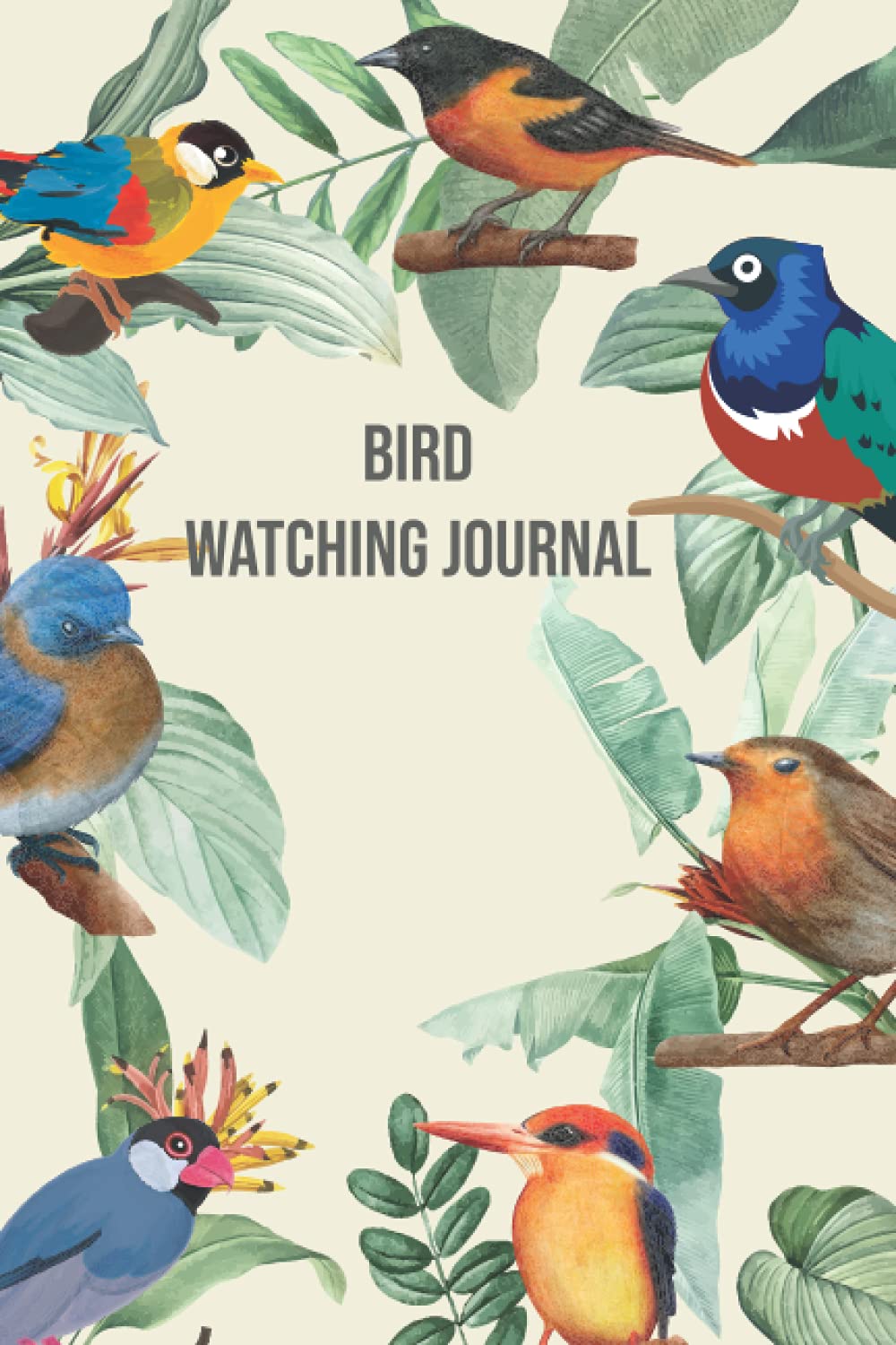 Bird Watching Journal: Log Book For Brid Watcher