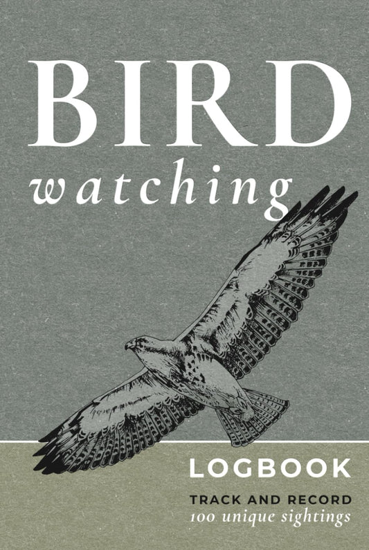 Bird Watching Log Book: Birders Journal to Track and Record 100 Birding Sightings (Hardcover)