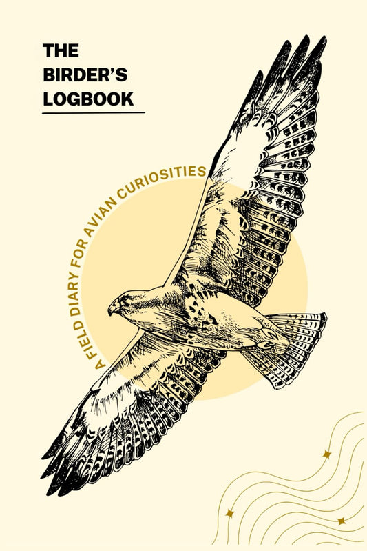 The Birder's Logbook: A Field Diary for Avian Curiosities: Birdwatching Journal for Logging Sightings and Observations
