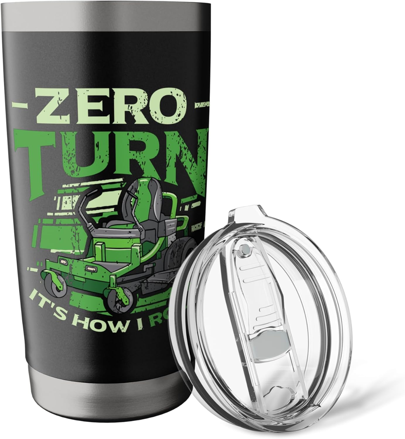 Zero Turn It's How I Roll Lawn Care Lawn Mower Stainless Steel Insulated Tumbler