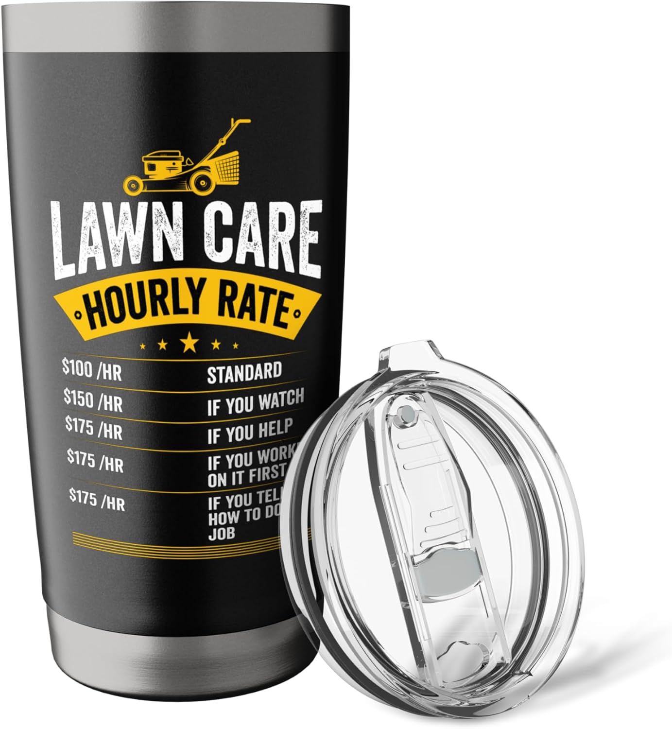 Lawn Care Hourly Rate Funny Lawn Mowing Dad Lawn Mower Stainless Steel Insulated Tumbler
