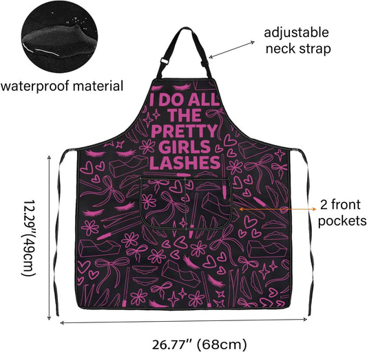 WCGXKO I Do All the Pretty Girls Lashes Kitchen Apron Lash Tech Gift Eyelashes Artist Gift Beauty Lashes Gift