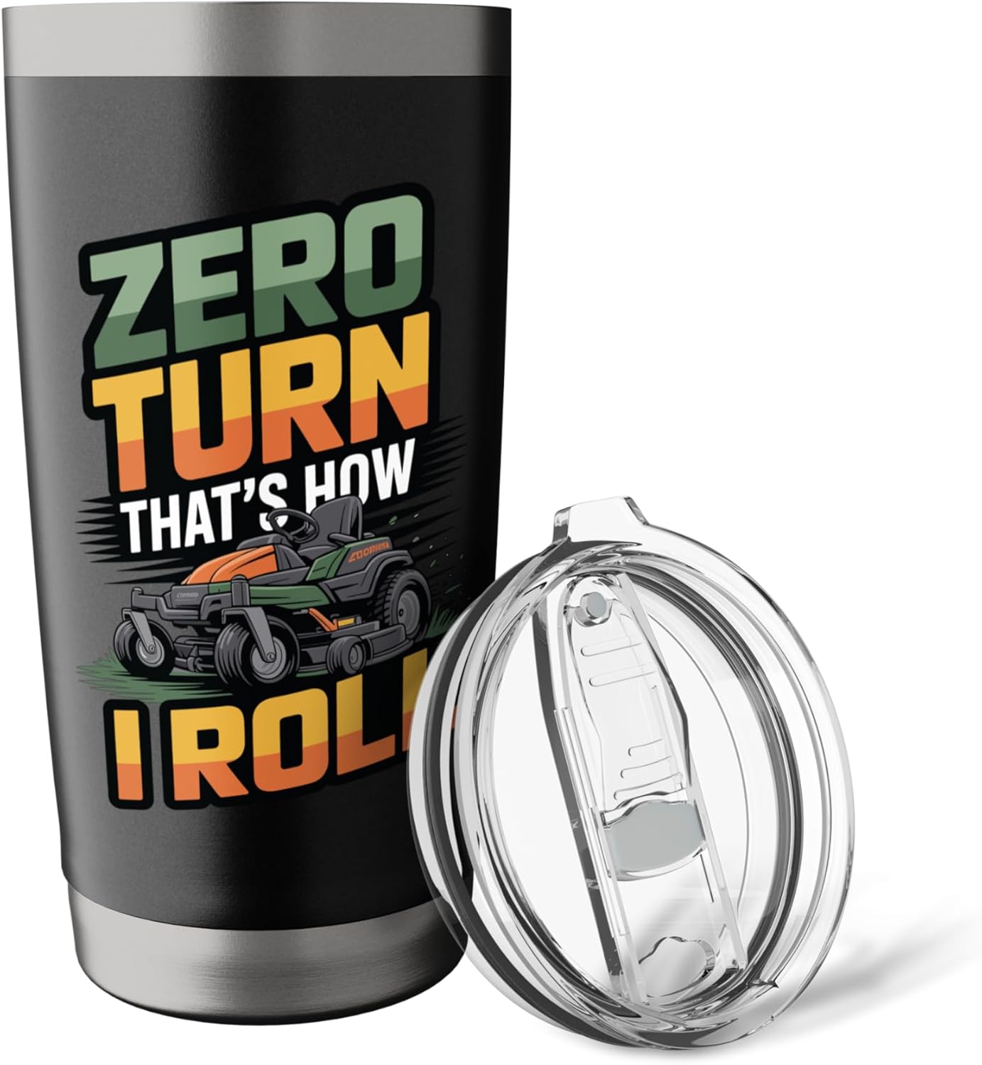 Zero Turn Lawn Mower Humor – That’s How I Roll Stainless Steel Insulated Tumbler
