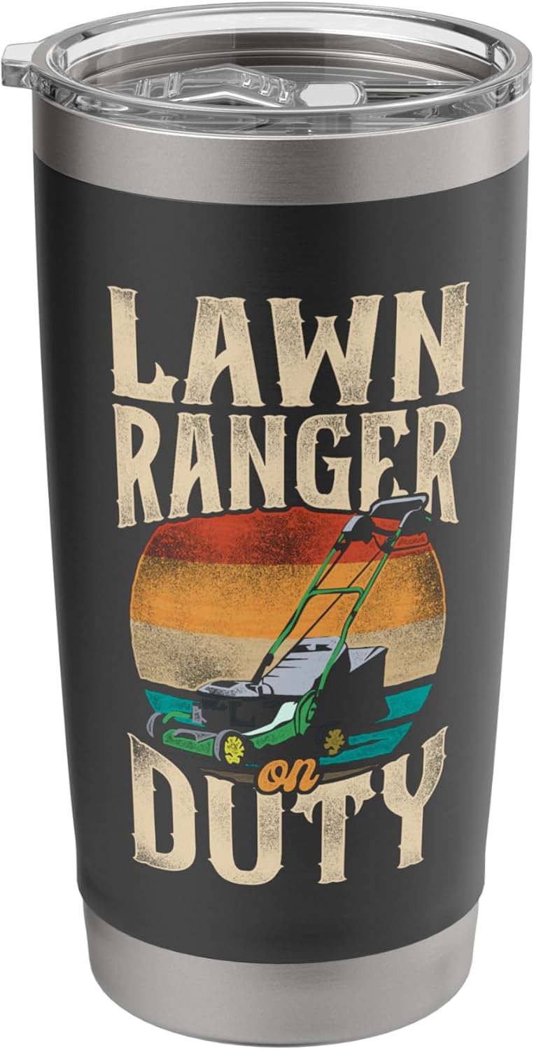 Lawn Ranger On Duty Grass Cutting Landscaping Gardener Stainless Steel Insulated Tumbler