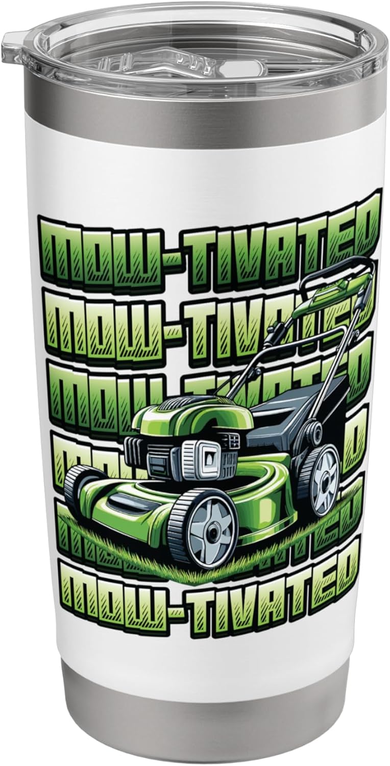 Mowtivated Mowing Lover Lawn Mowing Stainless Steel Insulated Tumbler