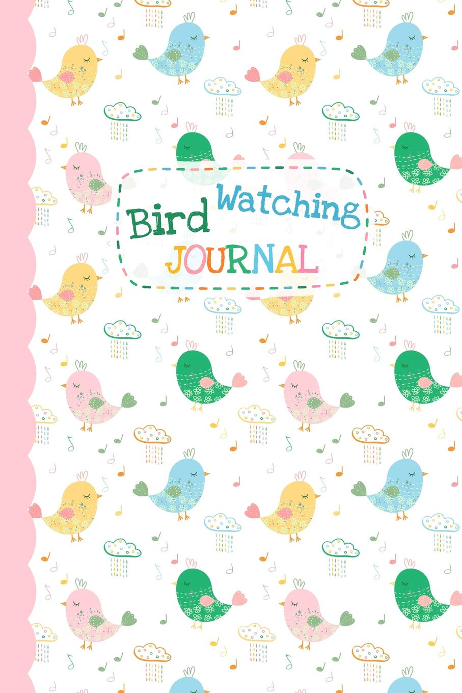 Bird Watching Journal: Cute Bird Watching Log Book - Small Birding Rec