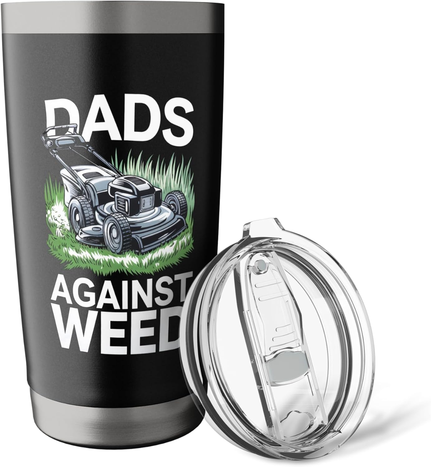 Dads Against Weed Lawn Care Gardener Stainless Steel Insulated Tumbler