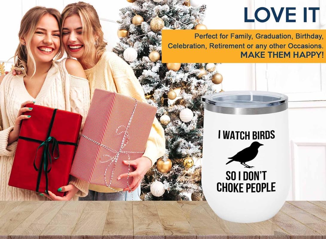 Birding White Edition Wine Tumbler 12oz - I watch birds - Bird Feeder 