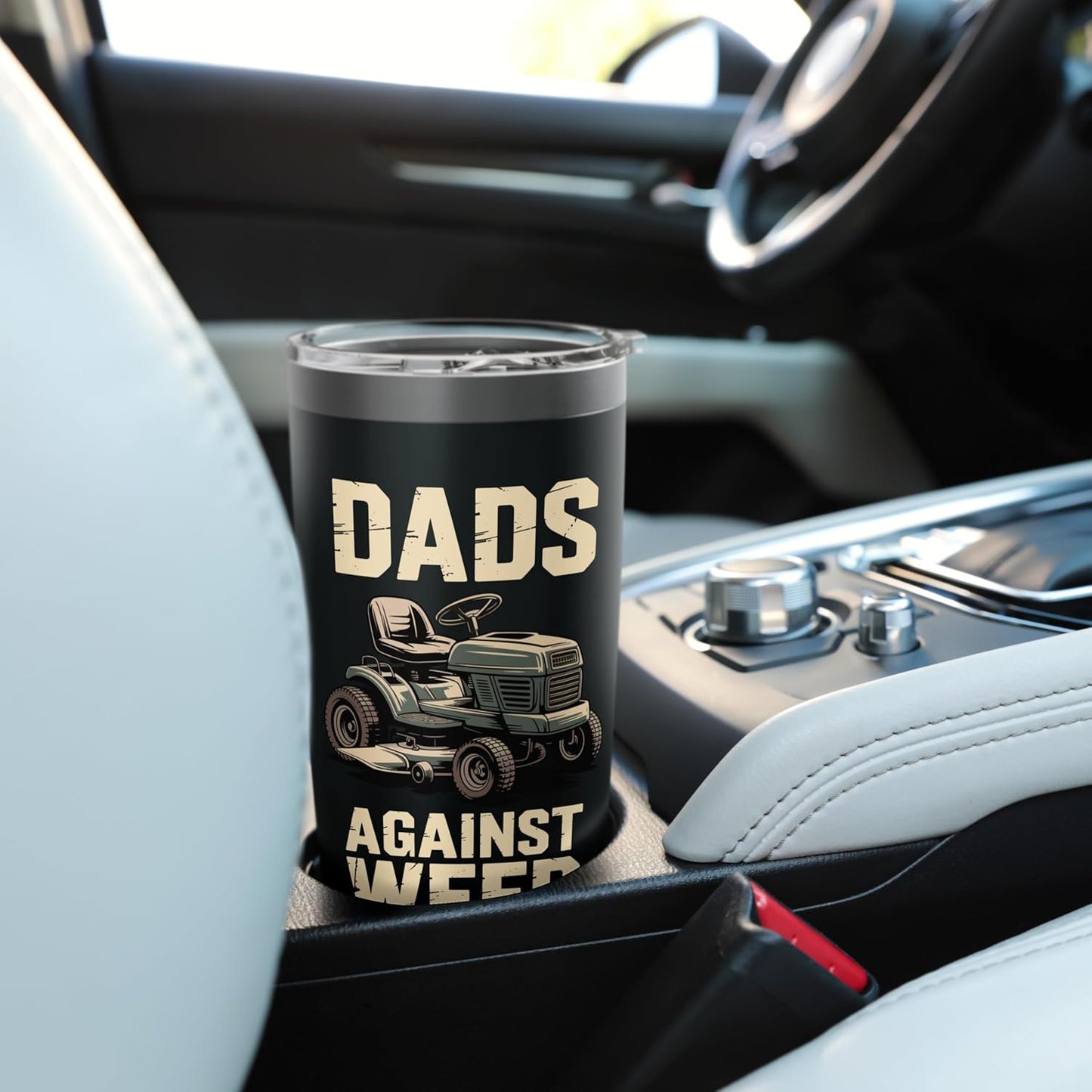 Dad's Against Weed Lawn Mowing Stainless Steel Insulated Tumbler