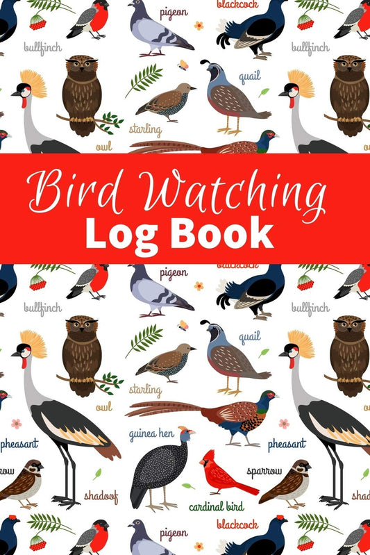 Bird Watching Log Book: Birding Journal to record Bird Sightings & List Species | 125 pages (6" x 9") | Gift for Birdwatchers