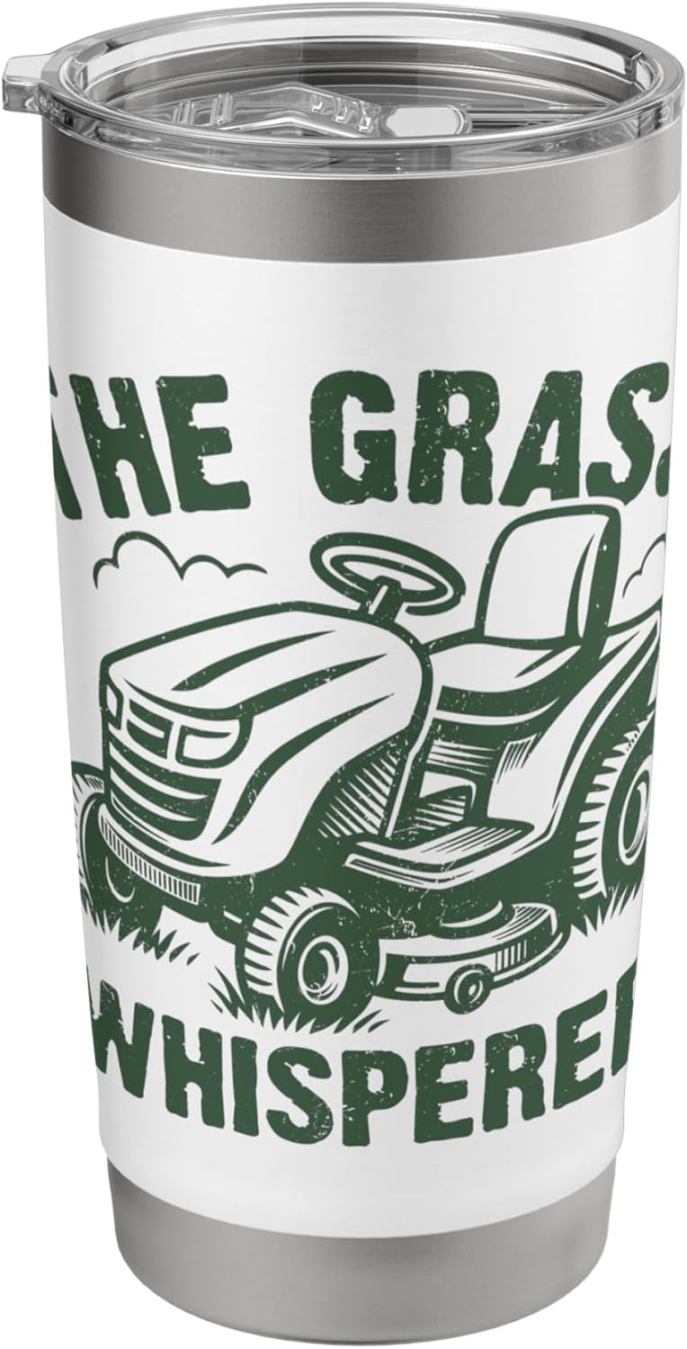 The Grass Whisperer Gardener Lawn Mowing Stainless Steel Insulated Tumbler