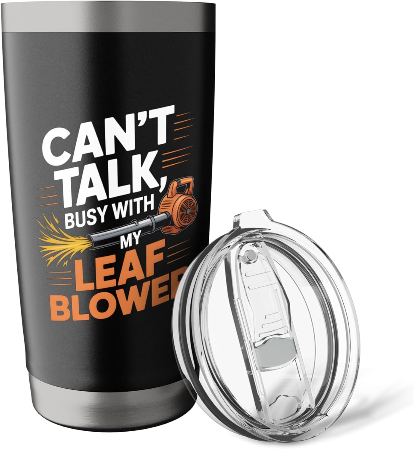 Can’t Talk Busy With My Leaf Blower Funny Lawn Care Humor Stainless Steel Insulated Tumbler