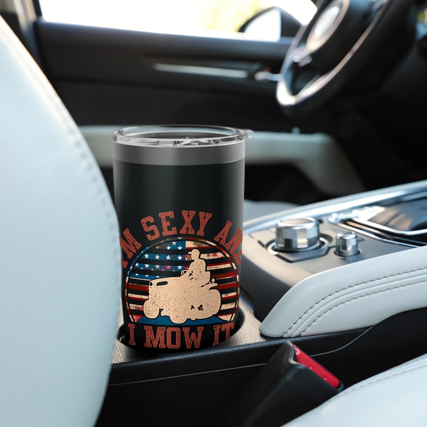 I'm Sexy And I Mow It Lawn Mower 4th of July Design Stainless Steel Insulated Tumbler