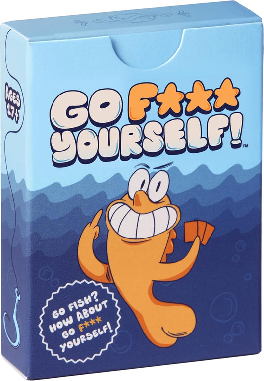 Go F Yourself! – The Grown Up Go Fish Card Game You've Always Wanted |