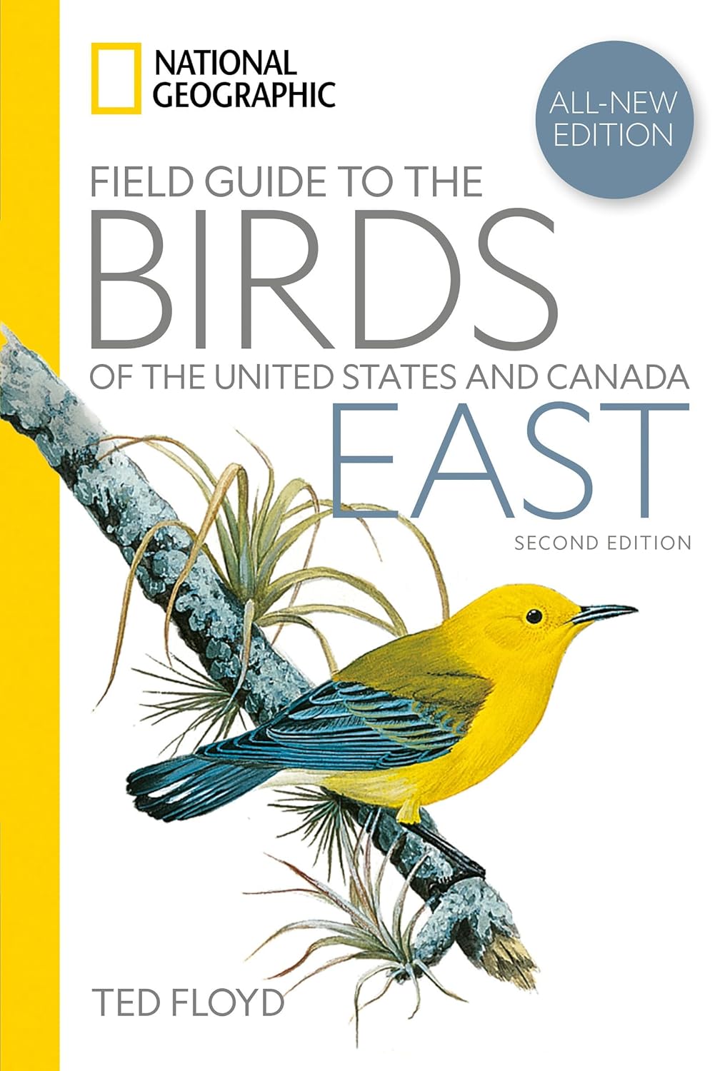 National Geographic Field Guide to the Birds of the United States and 