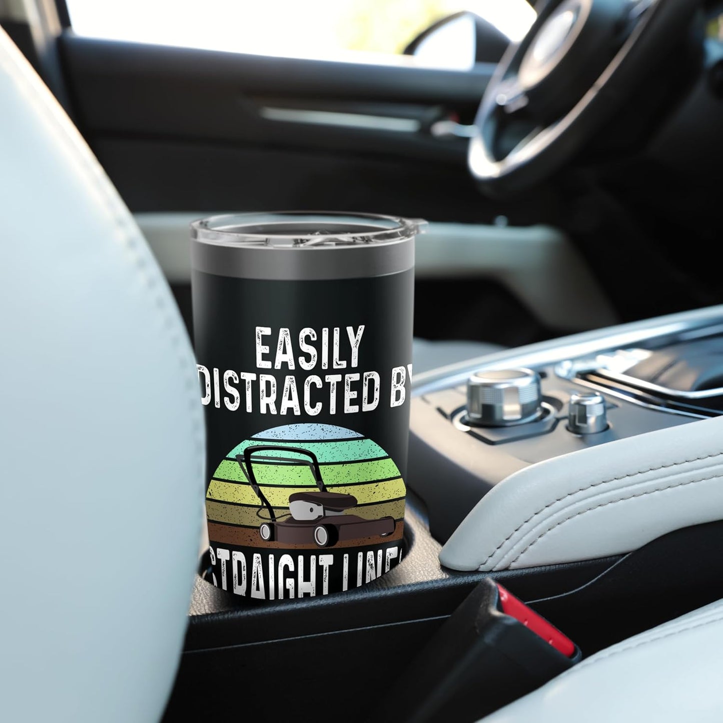 Funny Easily Distracted By Straight Lines Best Lawn Care Stainless Steel Insulated Tumbler