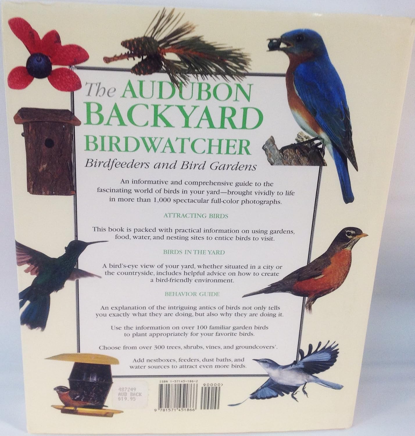 The Audubon Backyard Birdwatcher: Birdfeeders and Bird Gardens
