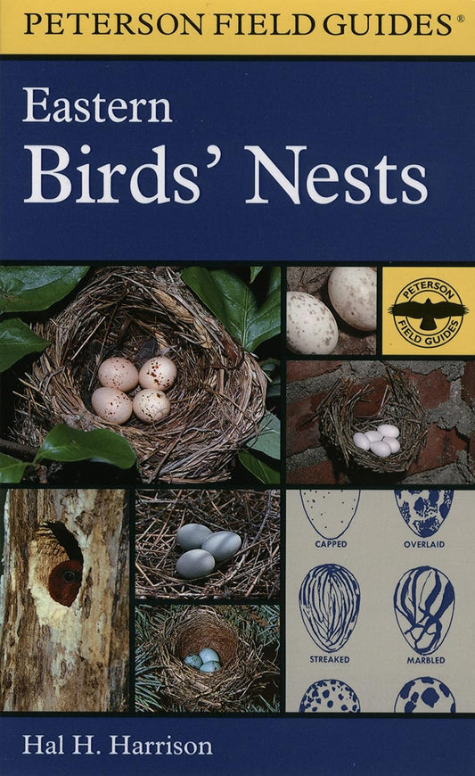 Peterson Field Guide: Eastern Birds' Nests