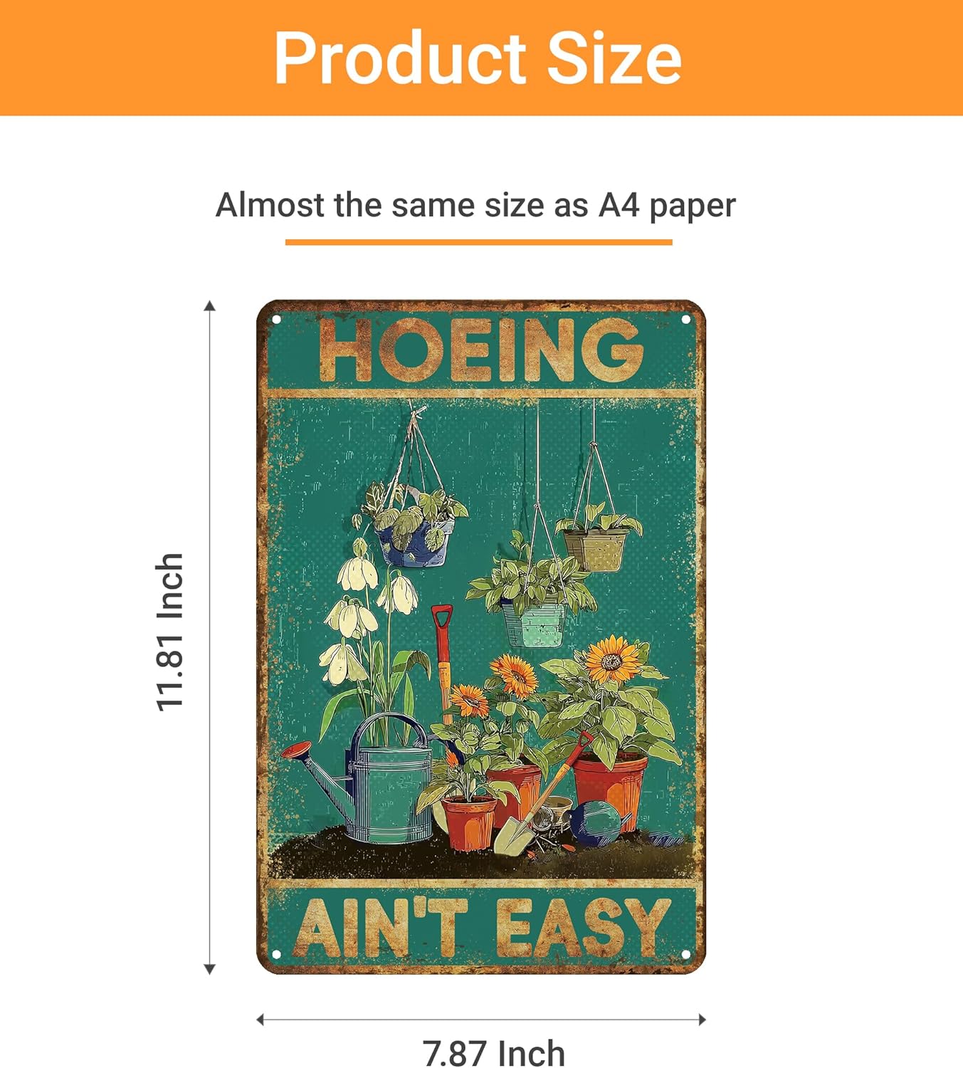 Funny Garden Metal Sign for Outside Hoeing Ain't Easy Gardening Wall Decor Vintage Gardening Gifts for Women Enthusiasts 8x12 Inch