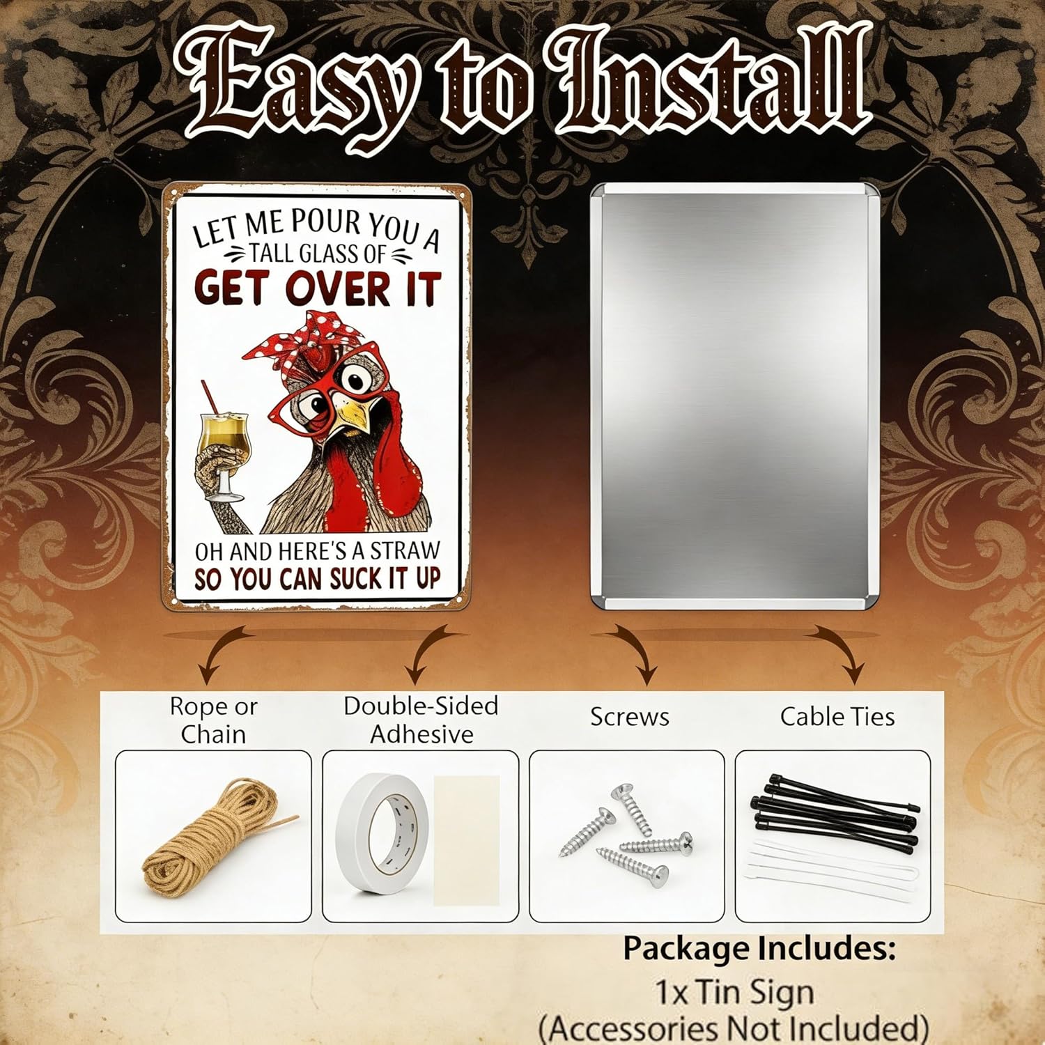 Funny Chicken Tin Sign 8x12 Inch, "Let Me Pour You A Tall Glass of Get