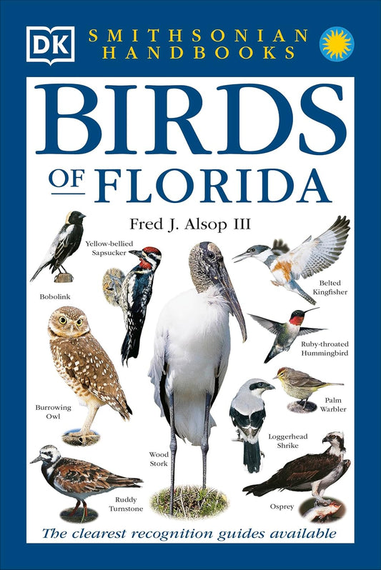 Smithsonian Handbooks: Birds of Florida (Smithsonian Handbooks)