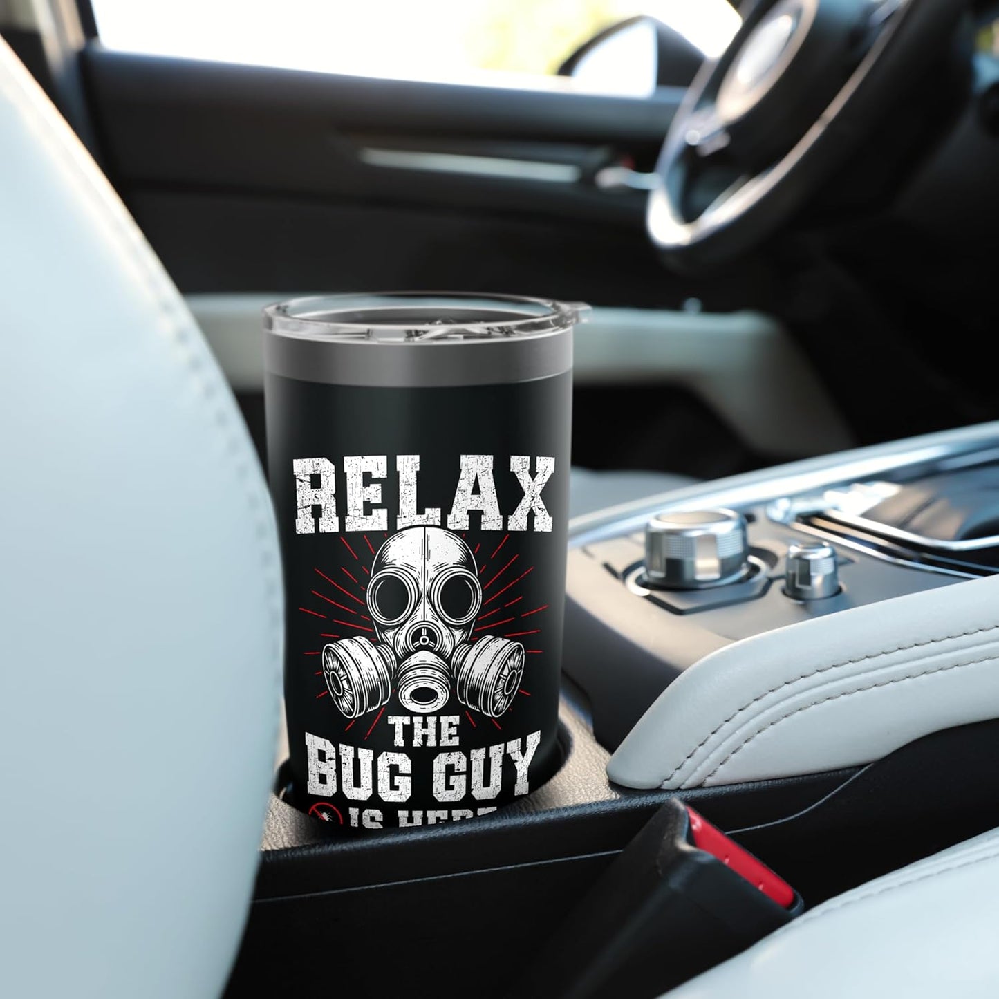 Relax the Bug guy is here Pest Control funny Exterminator Stainless Steel Insulated Tumbler