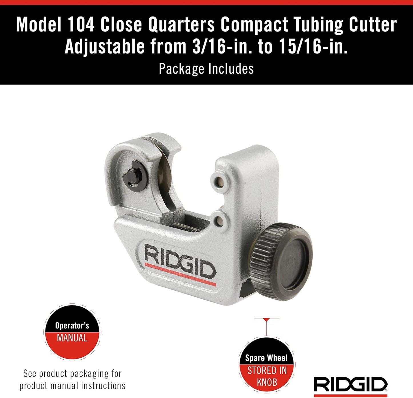 RIDGID 32985 Model 104 Close Quarters Tubing Cutter, 3/16-inch to 15/1