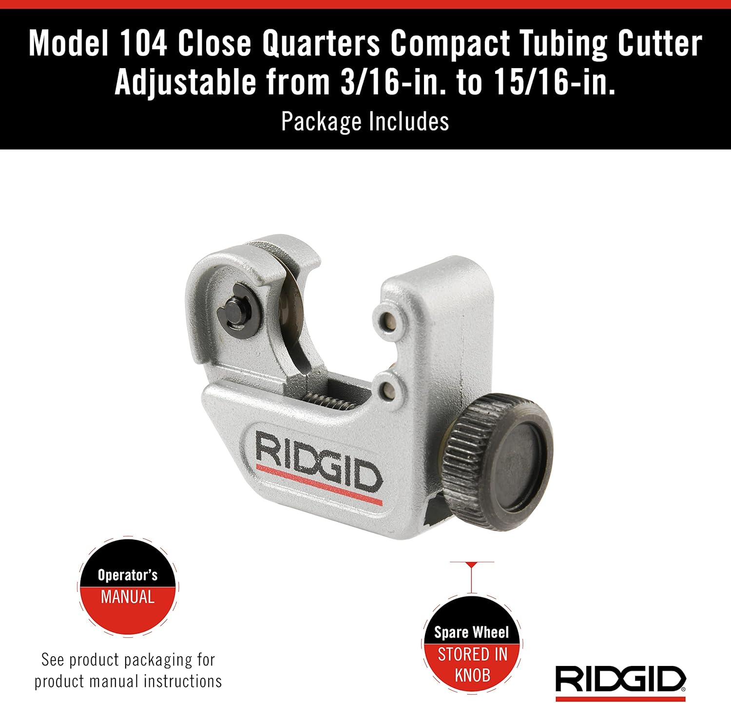 RIDGID 32985 Model 104 Close Quarters Tubing Cutter, 3/16-inch to 15/1