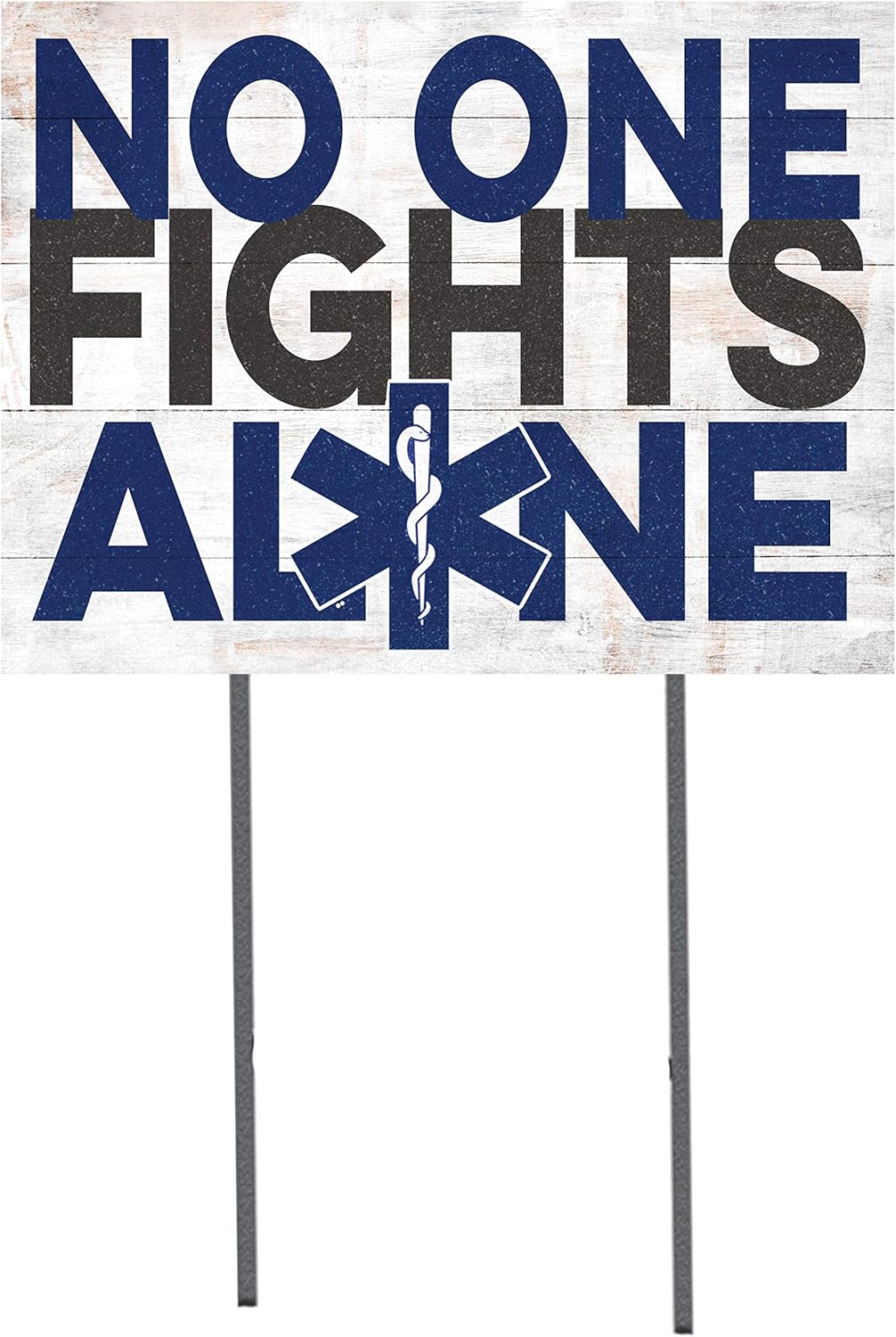 KH Sports Fan 18x24 No One Fights Alone Healthcare Lawn Sign, Multicolor