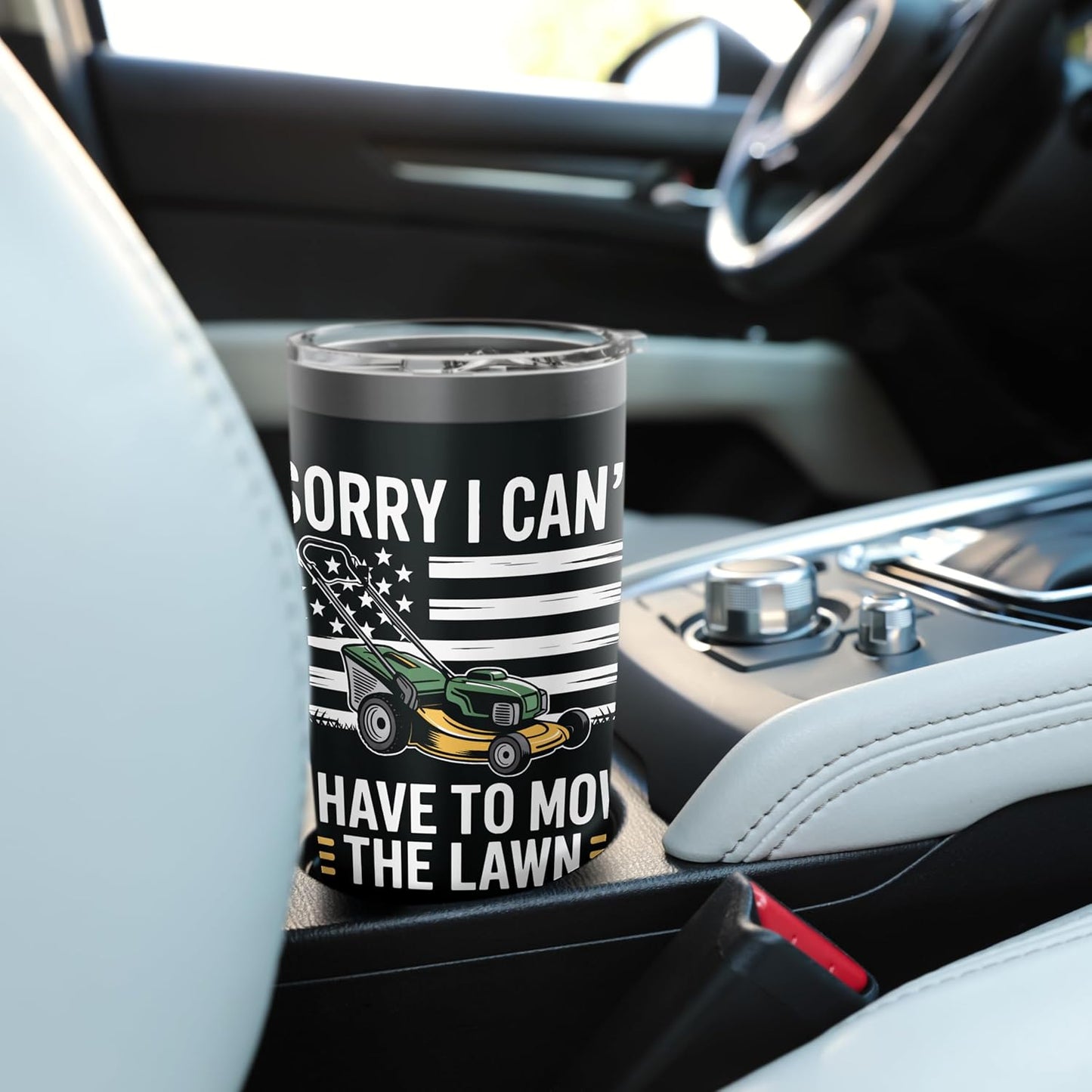 Sorry I Can't I Have To Mow The Lawn Lawn Care Fan Stainless Steel Insulated Tumbler