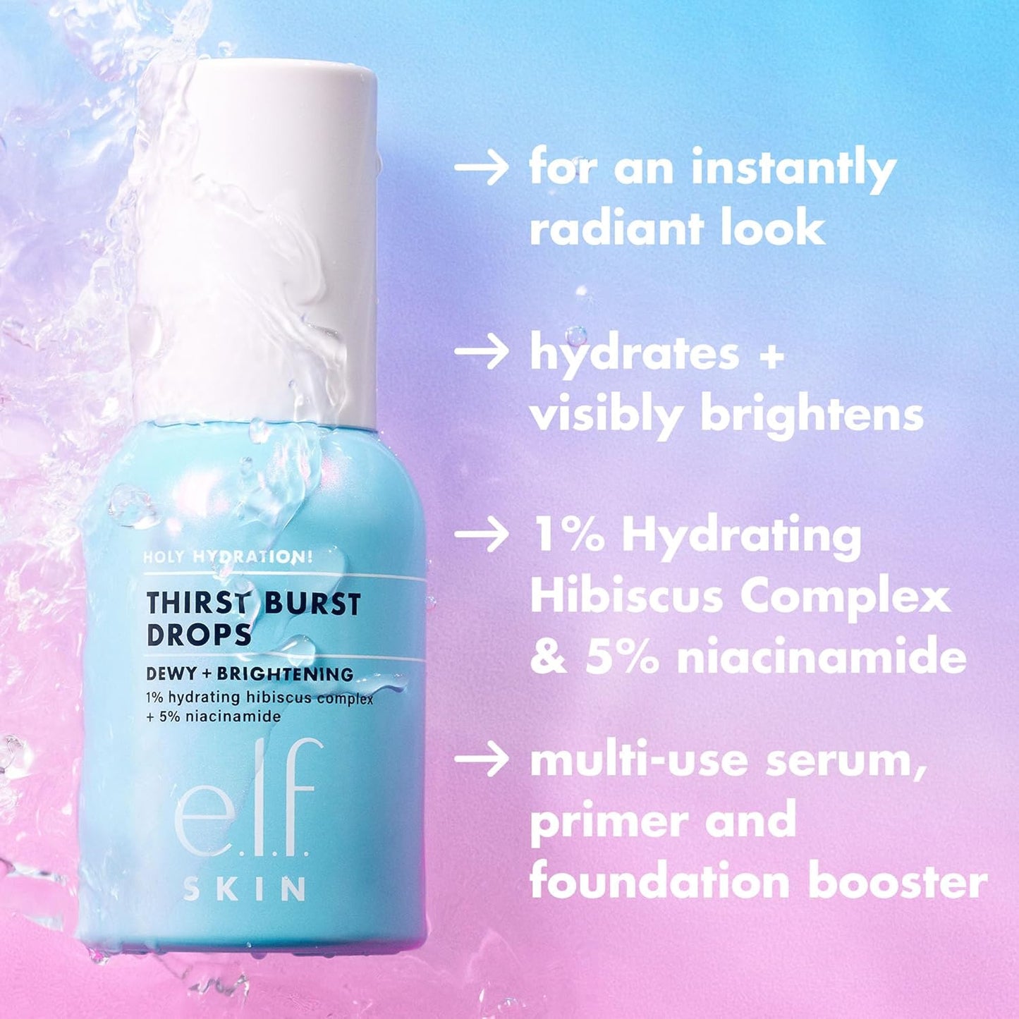 e.l.f. SKIN Holy Hydration! Thirst Burst Drops, Serum For A Radiant Co