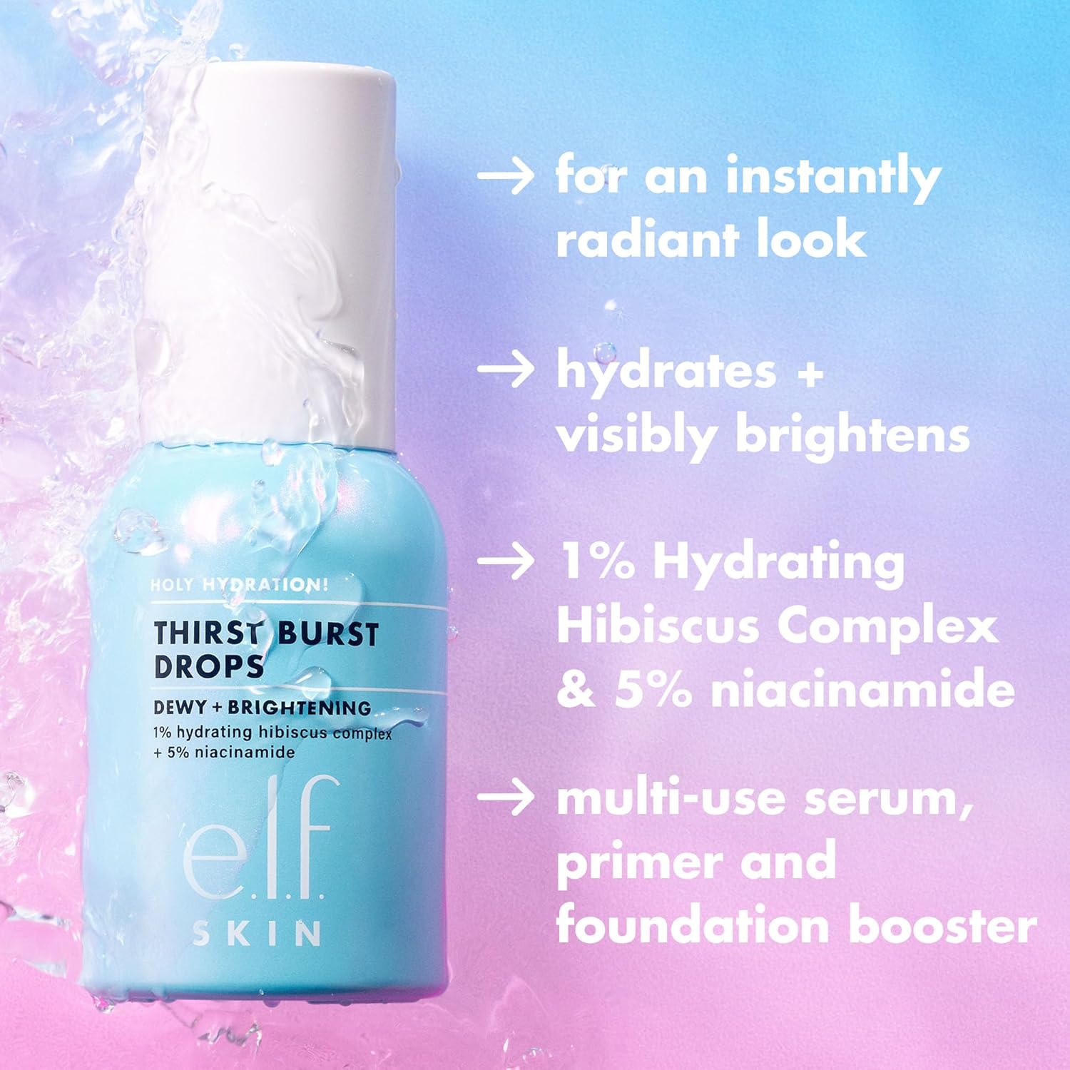 e.l.f. SKIN Holy Hydration! Thirst Burst Drops, Serum For A Radiant Co