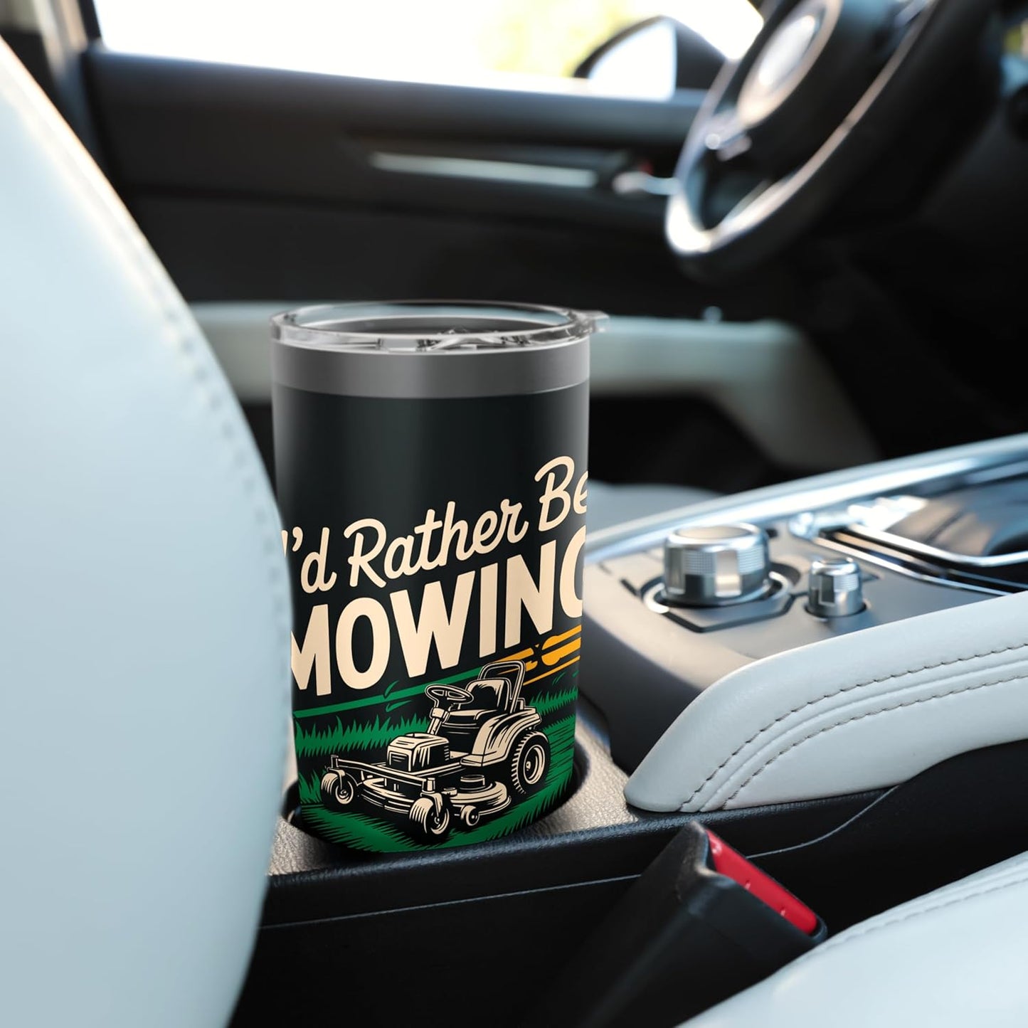 Id Rather Be Mowing Stainless Steel Insulated Tumbler