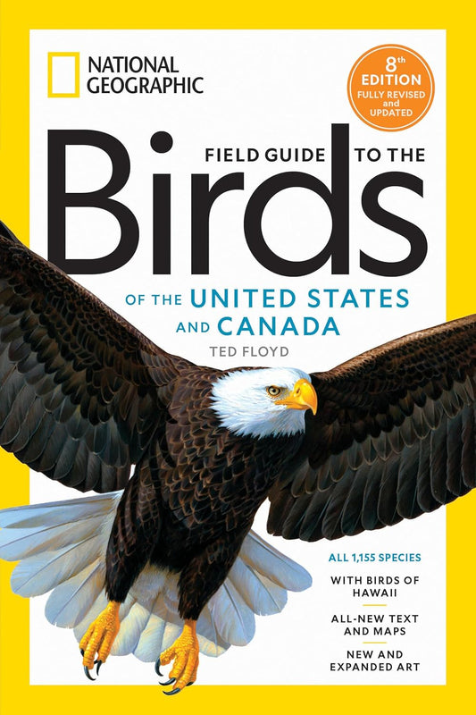 National Geographic Field Guide to the Birds of the United States and 